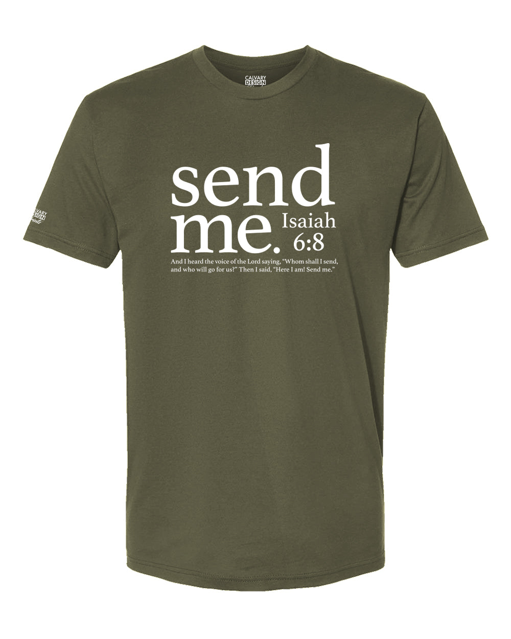Send Me Christian T-Shirt | Isaiah 6:8 Faith Calling Tee
