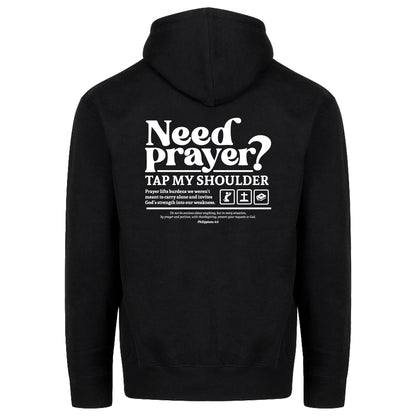 Christian zip-up hoodie with “Need Prayer? Tap My Shoulder” faith-based message on back
