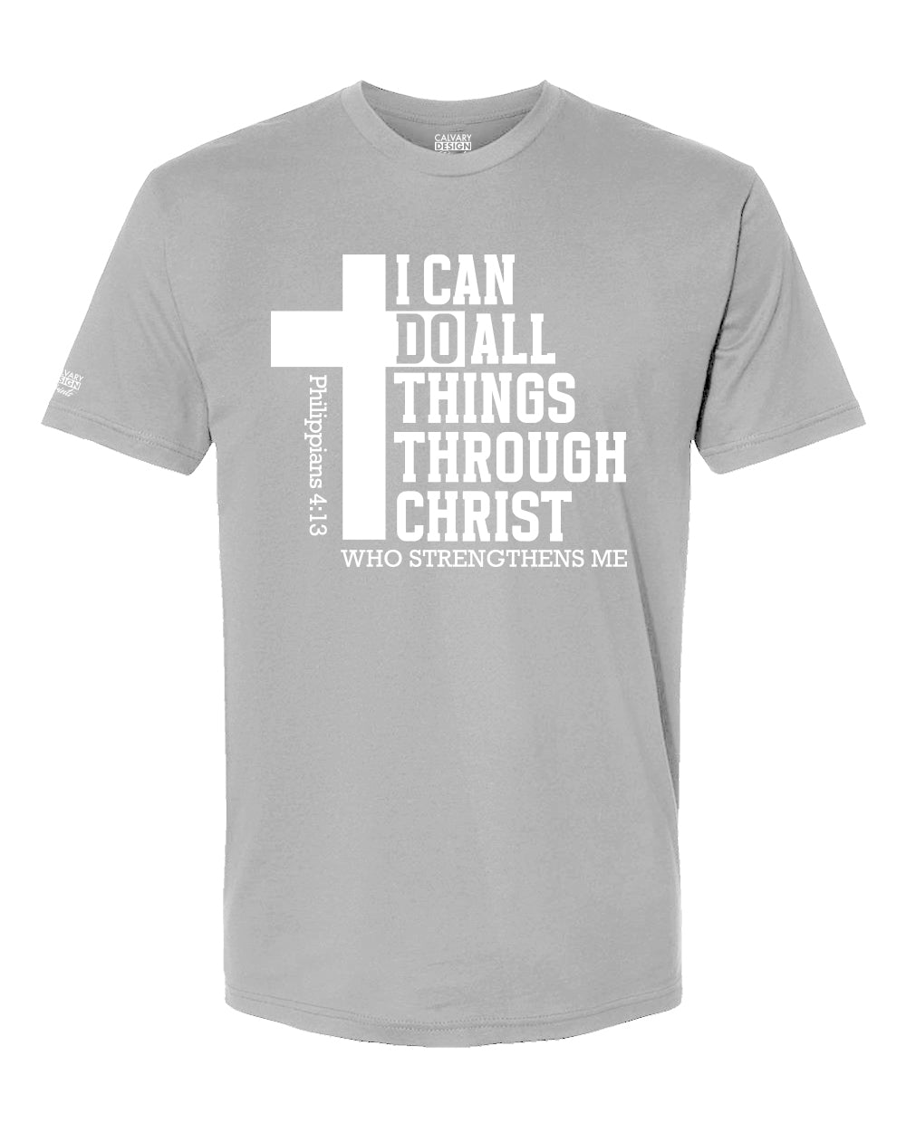 I Can Do All Things Through Christ T-Shirt | Philippians 4:13 Christian Shirt | Faith Cross Tee