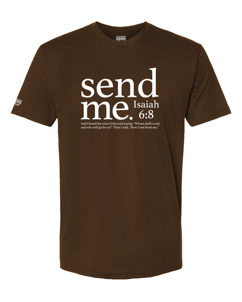 Send Me Christian T-Shirt | Isaiah 6:8 Faith Calling Tee