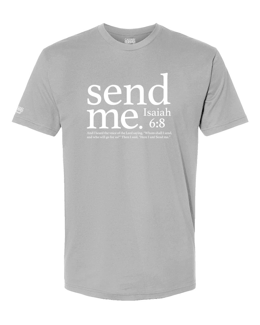 Send Me Christian T-Shirt | Isaiah 6:8 Faith Calling Tee