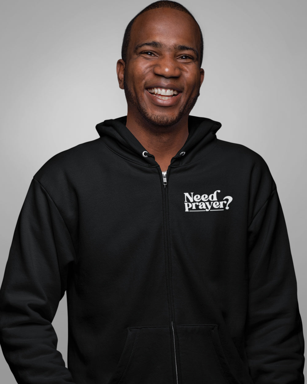 Need Prayer? Christian Zip-Up Hoodie | Faith Based Streetwear