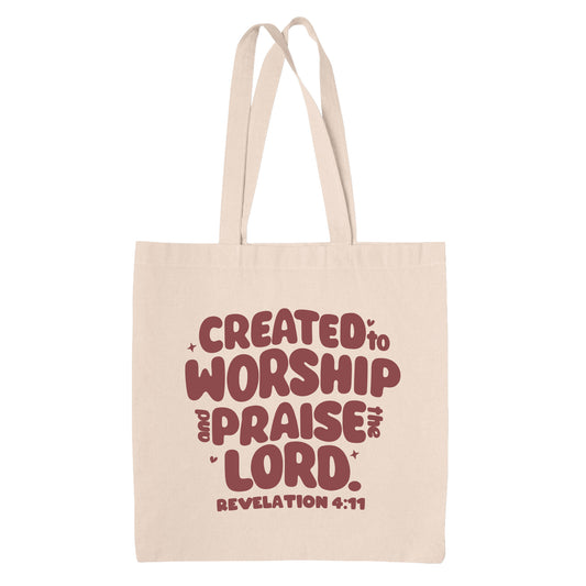 Created to Worship & Praise the Lord – Tote Bag