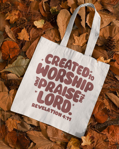 Created to Worship & Praise the Lord – Tote Bag